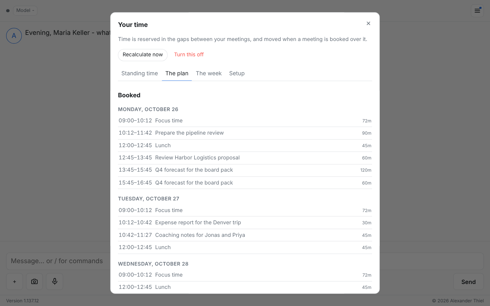 The week planned around standing time: focus, lunch and the open tasks